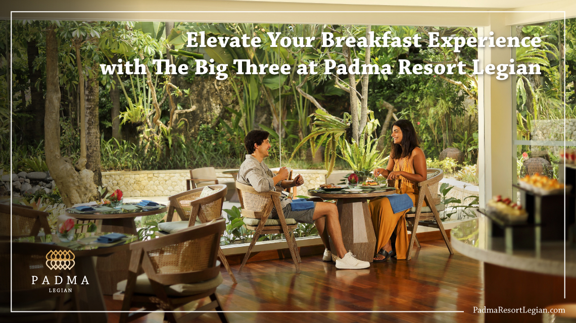 Padma Resort Legian - The Big Three